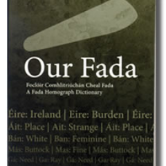 Foclóir Comhlitriúcháin de Cheall Fada 

A Fada Homograph