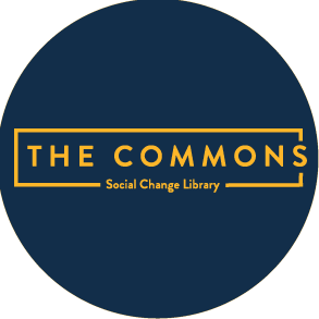 The Commons is a social change library. We collect, curate and distribute the key learnings and resources of progressive movements.