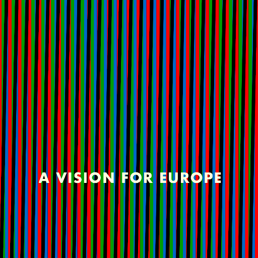 A Vision for Europe