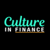 Culture in Finance (@culture_finance) Twitter profile photo Culture in Finance (@culture_finance) Twitter profile photo