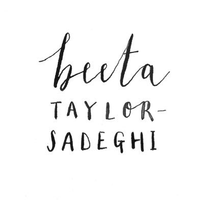 Lettering and calligraphy - Instagram account: @beetataylorsadeghi