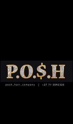 Online store for best 100% Virgin Hair
Peruvian
Malaysian
Mongolian
Indian
+27 71 309 2320
IG: posh_hair_company