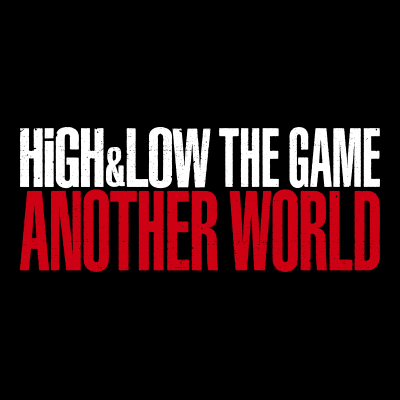 HiGH&LOW THE GAME ANOTHER WORLD Profile