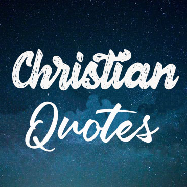 A compilation of Christian quotes, displayed in an original image, making it great for sharing. 😇