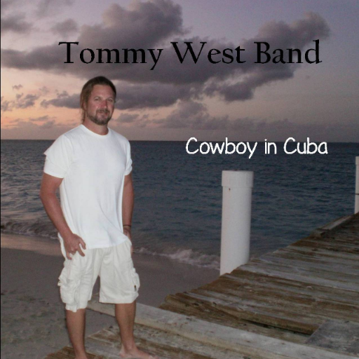 Tommy West Band, country artist. 