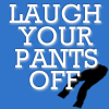 laughpantsoff's profile picture. 25 M Los Angeles, love comedy - Funny pictures and videos on my site are directed here as well as my random tweets. =)