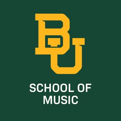 Official Twitter of the Baylor University School of Music
