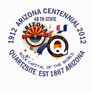 Quartzsite celebrates the Arizona Centennial all year long beginning in Feb. 2011, finale: Feb. 14, 2012. Join the fun in Quartzsite!