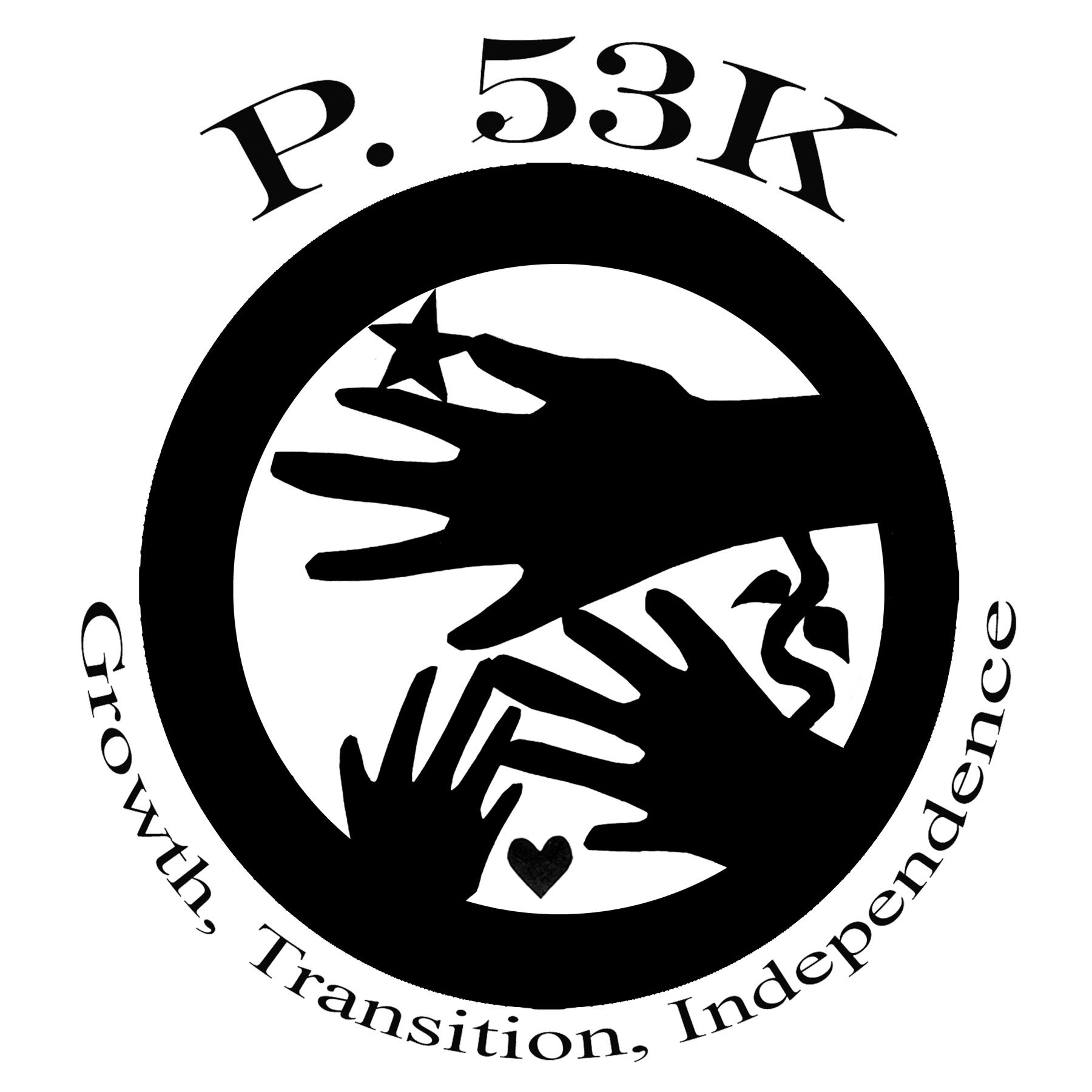 P53K is a public school in Brooklyn, NY that serves students with diverse learning needs. We believe in promoting growth, transition and independence for all.