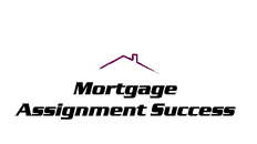 Mortgage Assignment Success- Loan Modification Alternative, Short Sale Alternative. Succeed in Selling No equity homes and make Money.  Real Estate Investors.