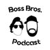 Boss Bros Podcast (@bossbrospodcast) Twitter profile photo Boss Bros Podcast (@bossbrospodcast) Twitter profile photo
