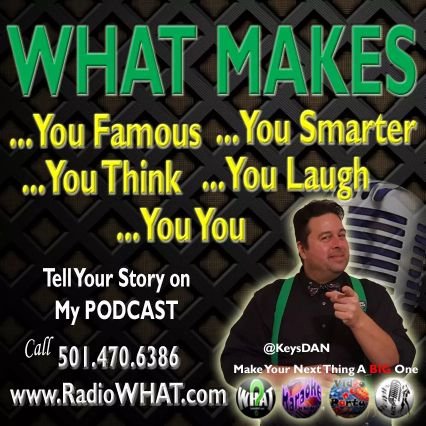 Tell your story on my #Podcast. #WhatMakesYouFamous call 501.470.6386 and leave a message @KeysDAN @WhatMakesYoufamous https://t.co/Xh88JsszfR