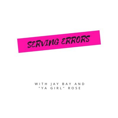 Serving error podcast brings hilarious content about the life of servers and other customer service atmospheres