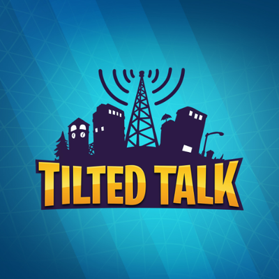 Tilted Talk On Twitter Tune In Now For Episode 9 Of Tiltedtalk - patch 8 5 breakdown fortnite world cup update hot takes on community discussions clips of the week watch live at https t co ehbp5hsrop