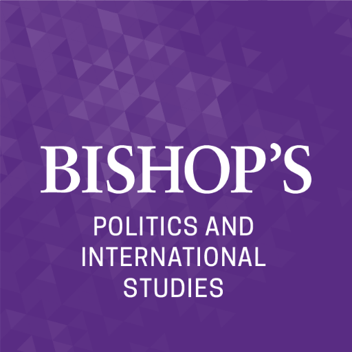 Department of Politics and International Studies at Bishop's University | Département d'études politiques et internationales @UBishops |  🇨🇦🇺🇳