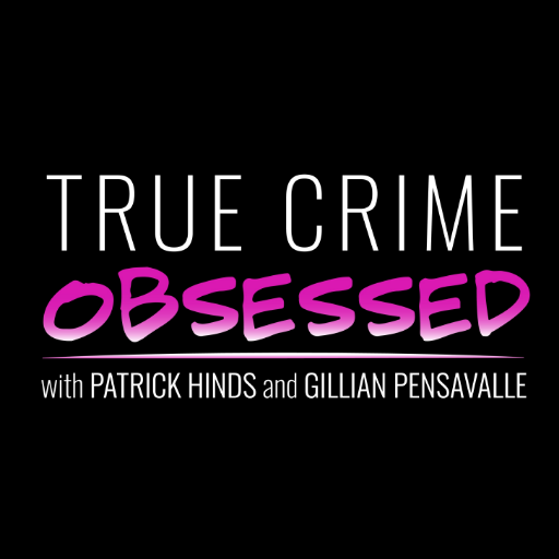 🎧 A True Crime & Comedy Podcast 🎙 @PatrickHinds & @GillianWithaG Host 🌈 From the @ObsessedNet 💕 See You at @Obsessed_Fest!