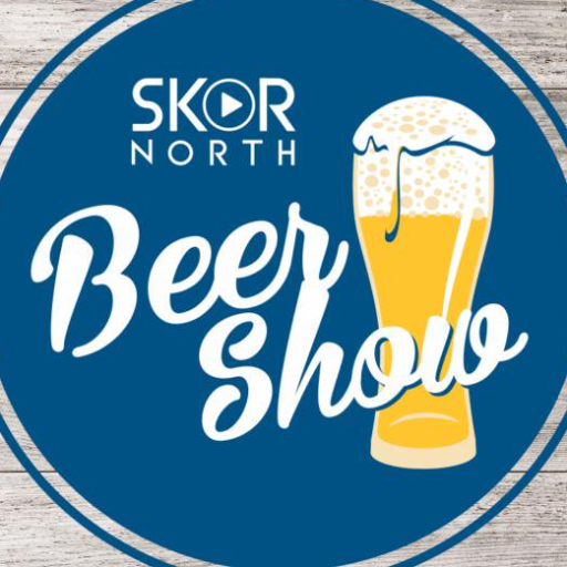 The Beer Show on @SKORNorth!