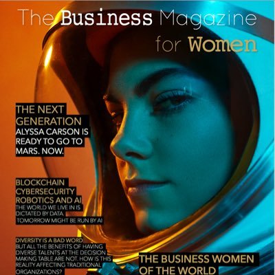 The Business Magazine for Women - The voice for #womeninbusiness #womenintech, #STEM, #sports, #culture and #politics.