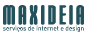 Desde 1998 a Maxideia desenvolve soluções de marketing digital, comércio electrónico e design de comunicação.