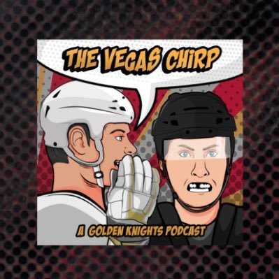 Official Twitter of The Vegas Chirp Podcast. A Golden Knights Podcast for Fans by Fans. Chirp chirp Vegas! Hosted by @johnnyamiri @mrsethmichael and @hellamyers