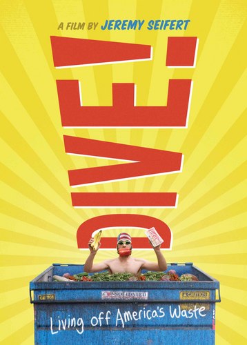 DIVE! follows filmmaker Jeremy Seifert and friends as they dumpster dive in the back alleys and gated garbage receptacles of Los Angeles’ supermarkets.