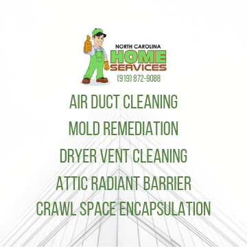 Home Services North Carolina is a leading provider of air duct cleaning, mold remediation, crawl space encapsulation, and attic radiant barriers in N. Carolina.