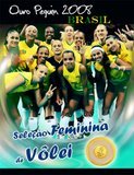 A primeira e maior comunidade do falecido Orkut, para a seleção Feminina de Vôlei, campeã Olímpica em 2008 e 2012.