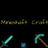 The Mineshaft Craft