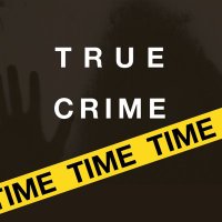 True Crime Time - @TrueCrimeTime2 Twitter Profile Photo
