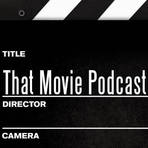 ThatMovieCast's profile picture. The podcast for film snobs, slobs, and everyone in between.