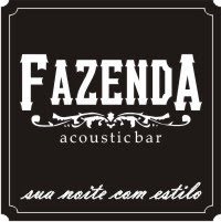 Fazenda Acoustic Bar A sua Noite com Estilo!
