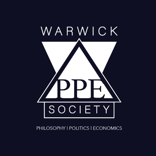 The Warwick PPE Society is a student run entity that hosts a range of events and socials related to Philosophy, Politics and Economics.