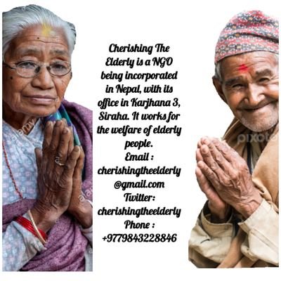 Cherishing The Elderly is a NGO working for the welfare of Elderly people. Office of NGO is located in Karjhana, Siraha, Nepal. Facebook: cherise elderly