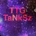 TTG TaNkSz (@JustTaNkSz) Twitter profile photo