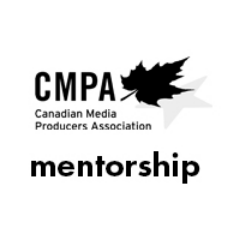 The CMPA's National Mentorship Program is Canada’s launching pad for the next gen film, tv and digital media producers.