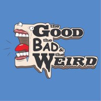 The Good, the Bad and the Weird Podcast(@tgtbtwpodcast) 's Twitter Profile Photo
