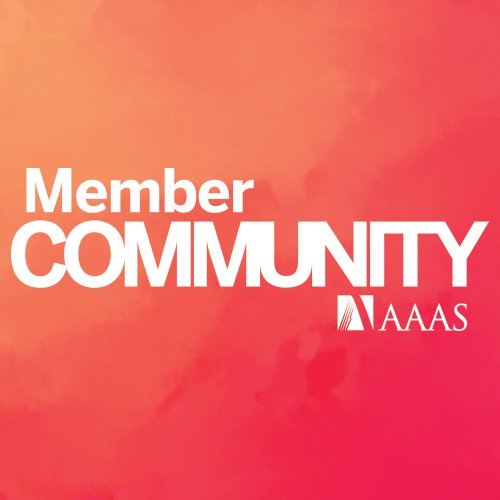 AAAS Member Community: Where science gets social! Join the conversation at https://t.co/cCCP8nbanZ.