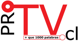 Productora Audiovisual ProTv Chile + que mil palabras
