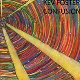 Kev Foster is a recording artist/ songwriter/guitarist/publisher from the Indianapolis area.