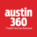 Austin 360 (@austin360) Twitter profile photo Austin 360 (@austin360) Twitter profile photo