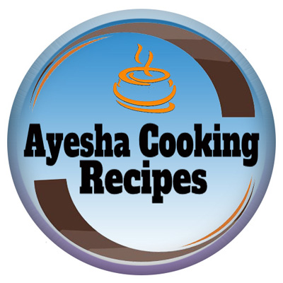 Ayesha Cooking Recipes