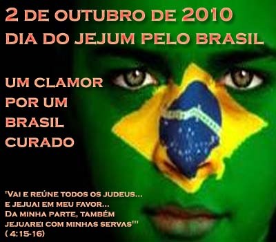 2 de outubro de 2010
Pelo dia do jejum Brasil

clamor da UM
Por hum
Brasil
Curado



( ESTER 4:15-16)