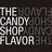 The Candy Shop Flavo