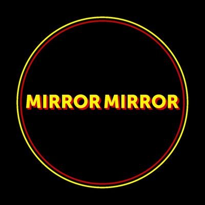 Official account for new TV series Mirror Mirror.