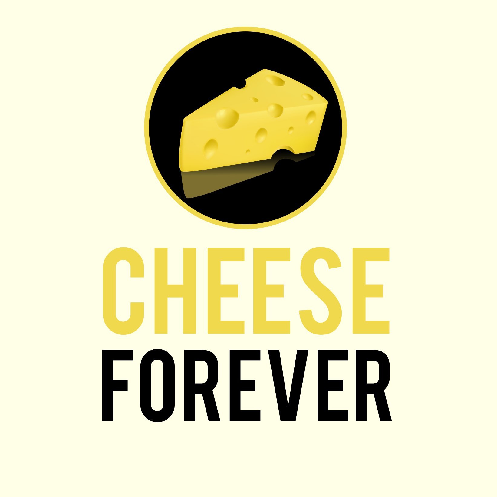 Cheese Forever