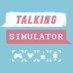 Talking Simulator (@talkingsimpod) Twitter profile photo Talking Simulator (@talkingsimpod) Twitter profile photo