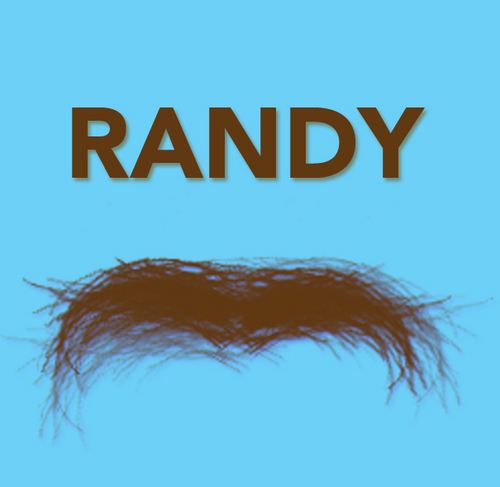 RandyMoustache's profile picture. Yeah, I like to party and sometimes offer free Moustache rides!
