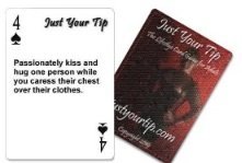 Just Your Tip is a Lifestyle Card Game for 2-8 Adults.