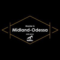 Maybe In Midland-Odessa (@maybeinmo) 's Twitter Profile