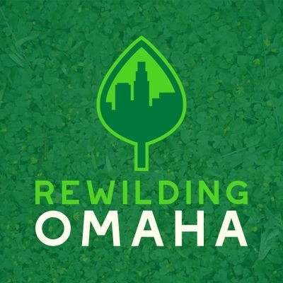 Reintroducing nature to the city of Omaha.